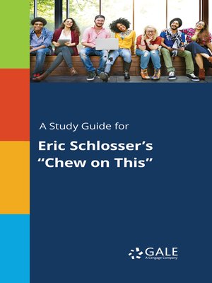 cover image of A Study Guide for Eric Schlosser's "Chew on This"